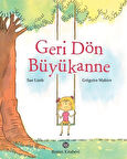 Geri Dön Büyükanne / Sue Limb