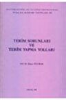 Terim Sorunları Ve Terim Yapma Yolları