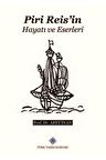 Piri Reis’in Hayatı ve Eserleri