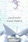 Güzel Yazılar Gezi Hatıra