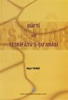 Güfti Ve Teşrifatü'Ş-Şu' Arası