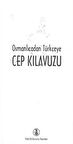 Osmanlıcadan Türkçeye Cep Kılavuzu / Kolektif