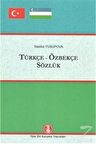 Türkçe Özbekçe Sözlük (ciltli)