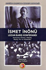 İsmet İnönü Lozan Barış Konferansı