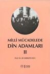 Milli Mücadelede Din Adamları 2