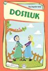 Dostluk Dini Değerler Serisi 10 / Kolektif