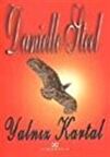 Yalnız Kartal / Danielle Steel