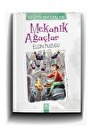 Mekanik Ağaçlar - Kaşifin Maceraları