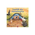 Tombik Ayı Hastalanınca