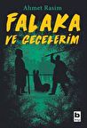 Falaka ve Gecelerim