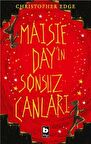 Maisie Day’in Sonsuz Canları