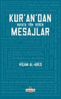 Kur'an'dan Hayata Yön Veren Mesajlar