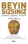 Beyin Sizsiniz