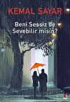 Beni Sessiz de Sevebilir Misin?