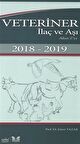 Veteriner İlaç ve Aşı A’dan Z’ye