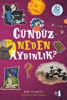 Gündüz Neden Aydınlık? - Akıl Çelen Serisi 6