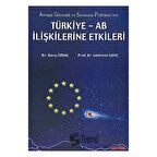 Avrupa Güvenlik ve Savunma Politikası’nın Türkiye - AB İlişkilerine Etkileri