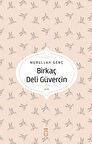 Birkaç Deli Güvercin