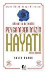 Kainatın Efendisi Peygamberimizin Hayatı Mekke Dönemi 1