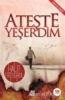 Ateşte Yeşerdim