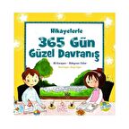 Hikayelerle 365 Gün Güzel Davranış