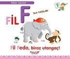 Fil F İle Başlar / Alfabe Öyküleri