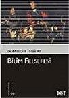 Bilim Felsefesi (Kültür Kitaplığı 29) / Dominique Lecourt