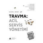 Travma: Acil Servis Yönetimi