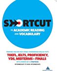 Shortcut to Academic Reading and Vocabulary