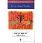 Müşteri Bağlantıları Büyüme İçin Yeni Stratejiler