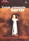 Yatak Odasında Terör Marquis de Sade