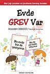 Evde Grev Var / Alaaddin Debgici