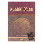 Kuddusi Divanı Tenkitli Metin