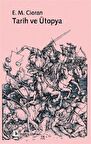 Tarih ve Ütopya