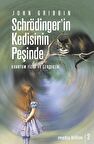 Schrödinger’in Kedisinin Peşinde