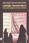 Laikliğin Neresindeyiz Kemalizm Laikliğinden Türk-İslam Sentezine
