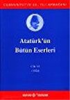 Atatürk'ün Bütün Eserleri / 16.Cilt / Kolektif