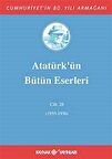 Atatürk'ün Bütün Eserleri / 28.Cilt (1935-1936)