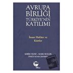 Avrupa Birliği ve Türkiye’nin Katılımı