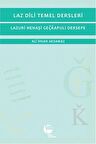 Laz Dili Temel Dersleri - Lazuri Nenaşi Geçkapuli Dersepe