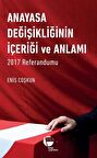Anayasa Değişikliğinin İçeriği ve Anlamı