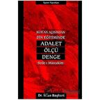 Kur’an Açısından Din Eğitiminde Adalet, Ölçü, Denge Sırat-ı Müstakim