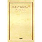 Altay Destanı Maaday Kara