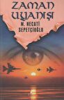 Zaman Uyanışı - Bütün Eserleri 44