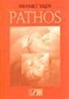 Pathos / Mehmet Yaşın