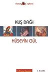 Kuş Dağı / Hüseyin Gül