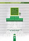 İslam Dini ve Mezhepleri Tarihi 2: İslam Akaid Sisteminde Gelişmeler