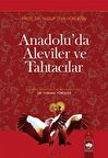 Anadoluda Aleviler ve Tahtacılar