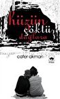 Hüzün Çöktü Dağlara / Cafer Akman