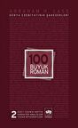 100 Büyük Roman - 2 Dünya Edebiyatının Şaheserleri